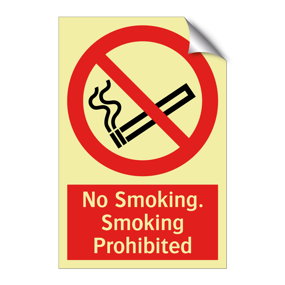 No Smoking. Smoking Prohibited