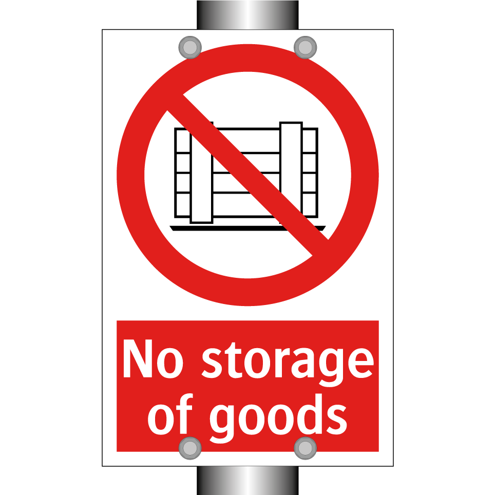 No storage of goods