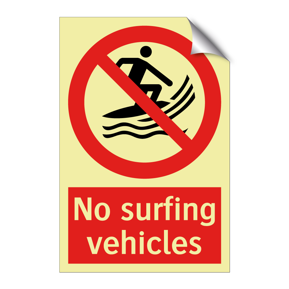 No surfing vehicles