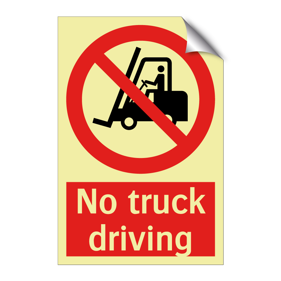 No truck driving