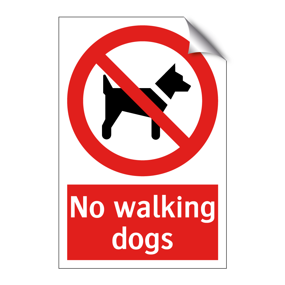 No walking dogs