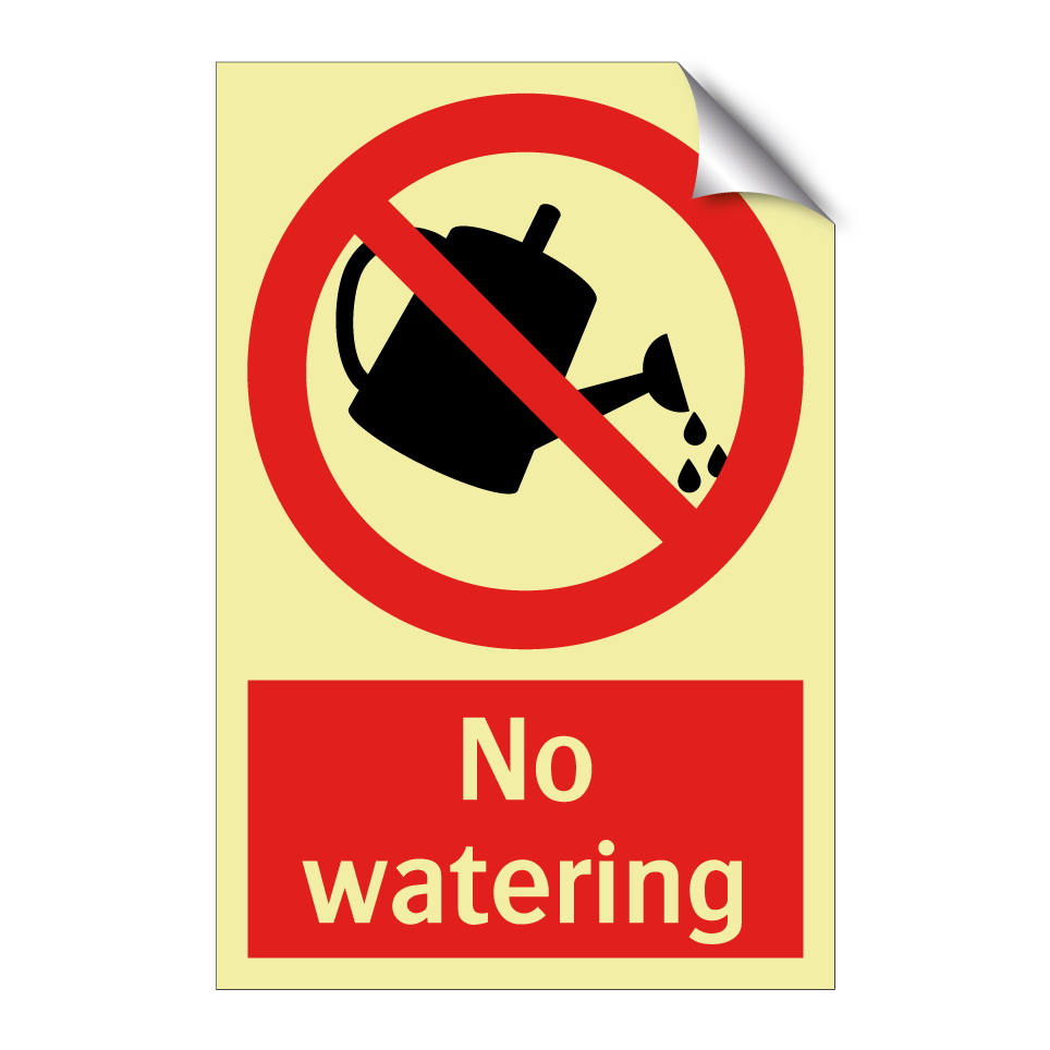 No watering