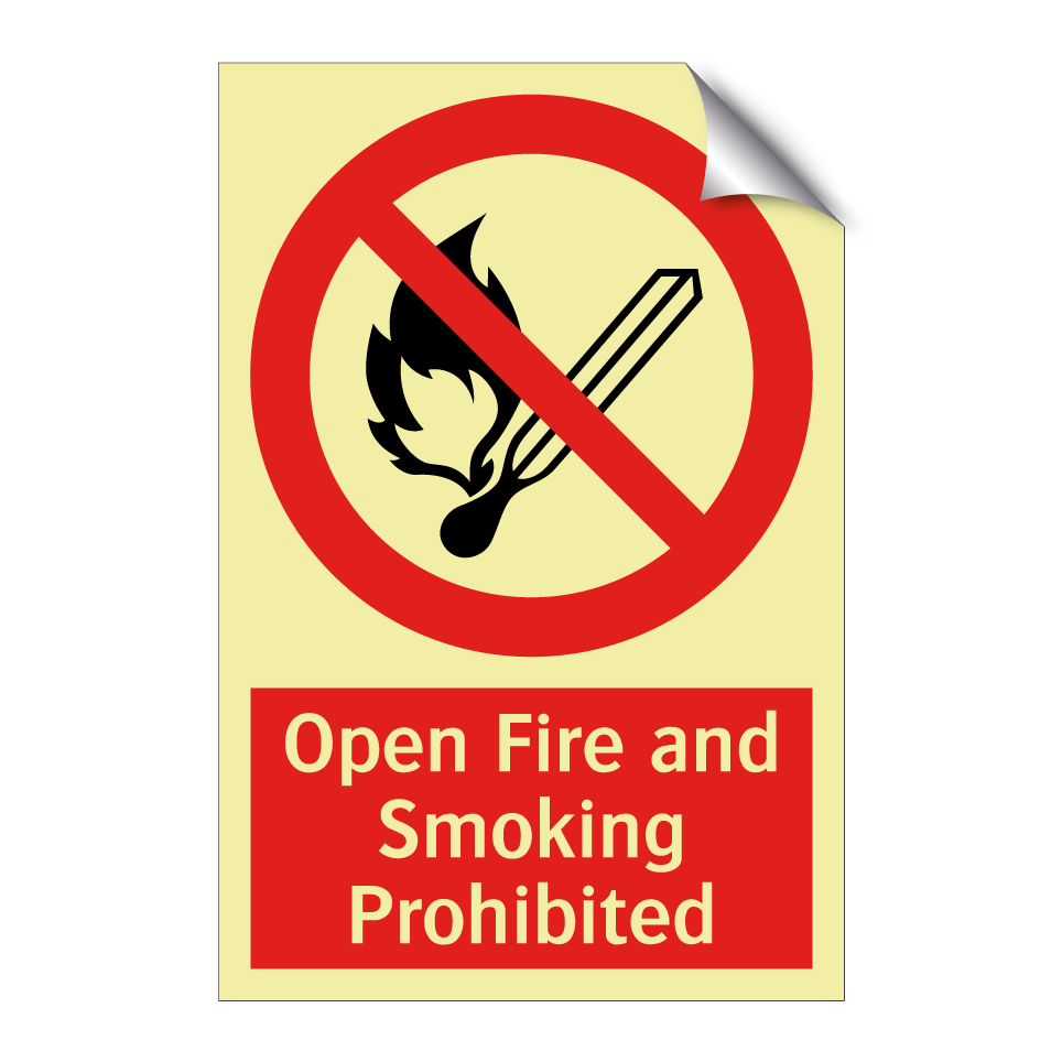 Open Fire and Smoking Prohibited