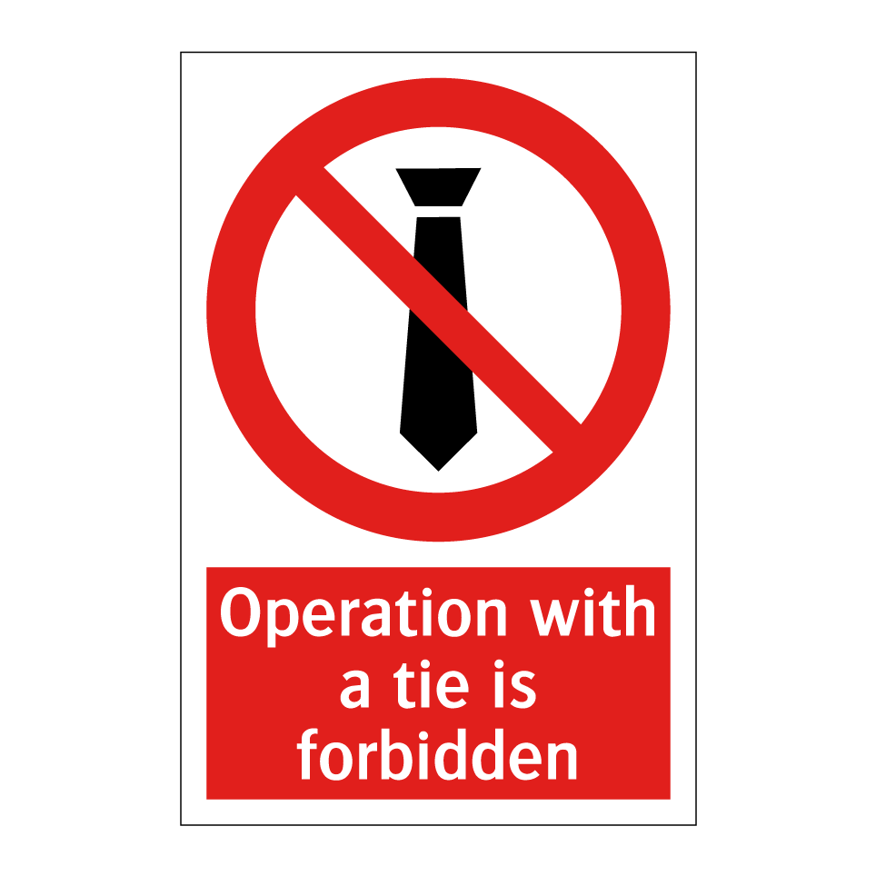 Operation with a tie is forbidden