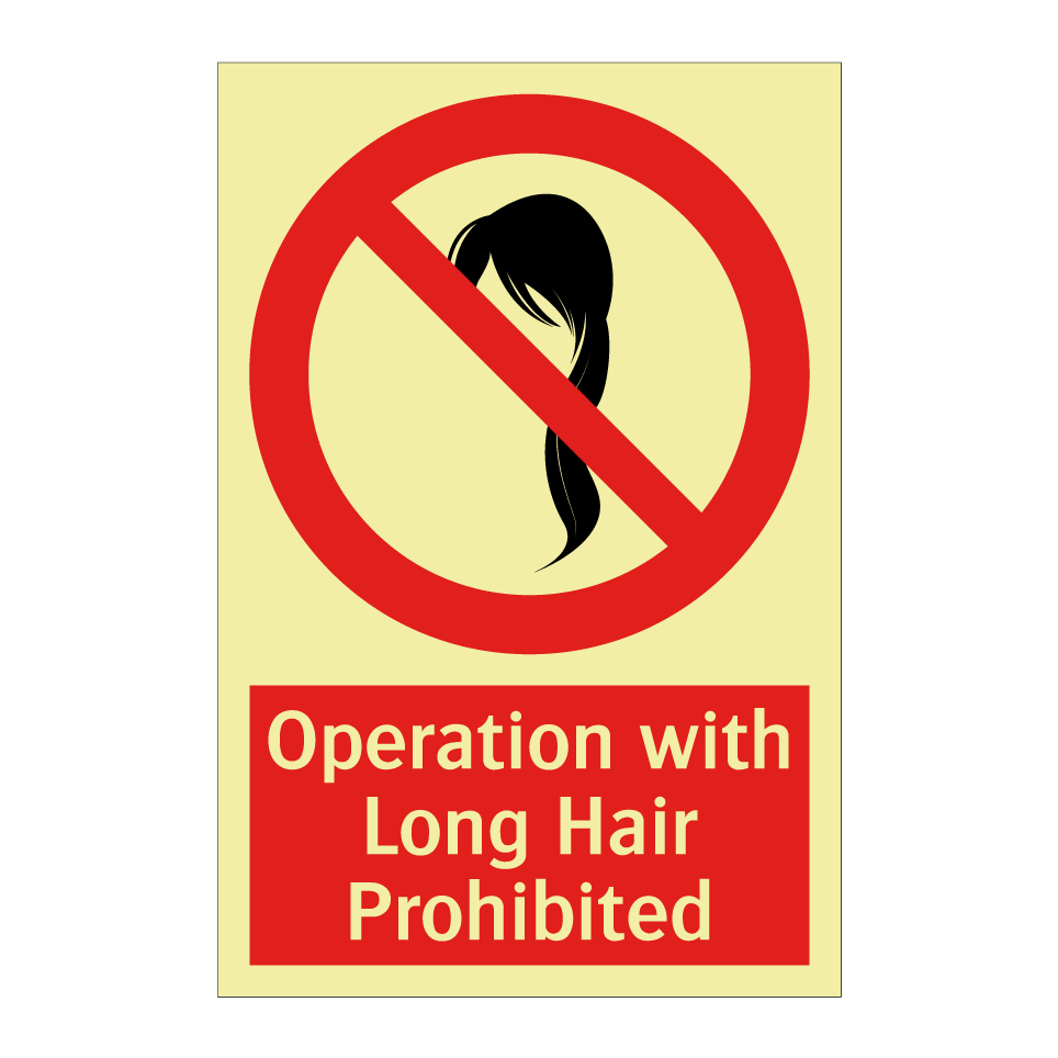 Operation with Long Hair Prohibited