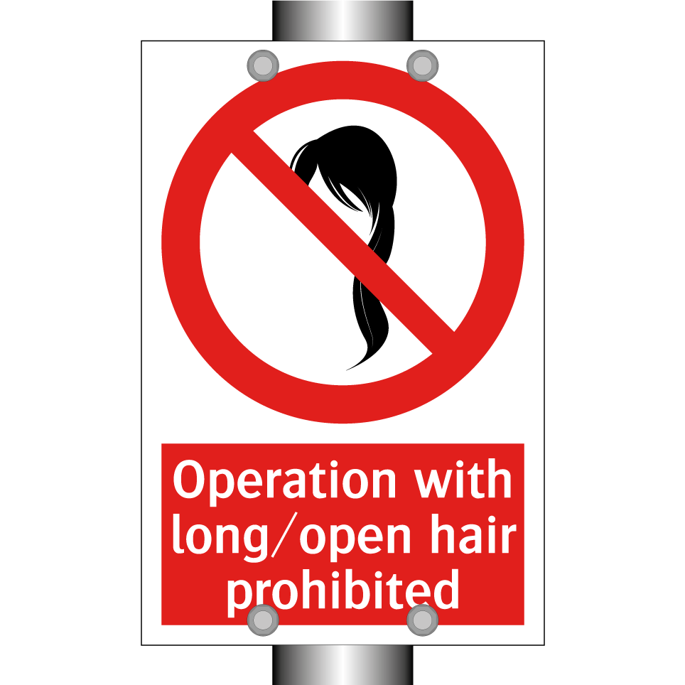 Operation with long/open hair prohibited