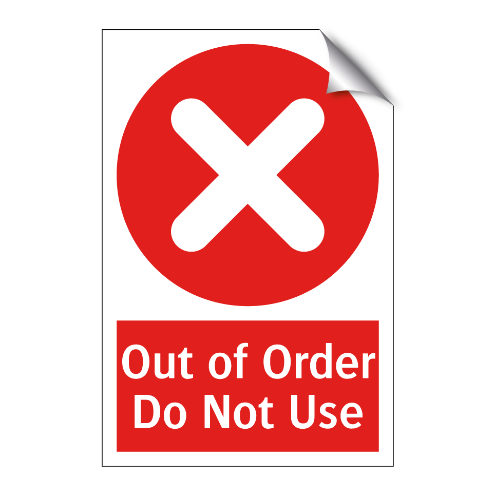 Out of Order Do Not Use