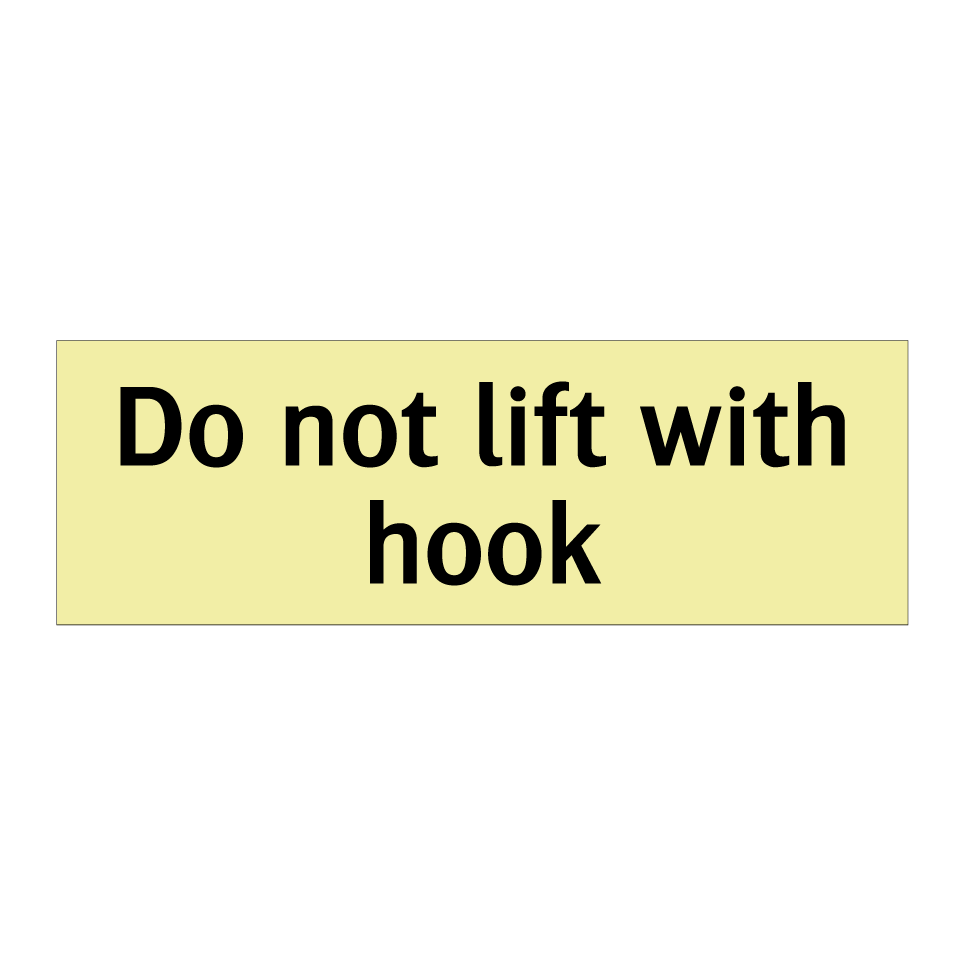 Do not lift with hook