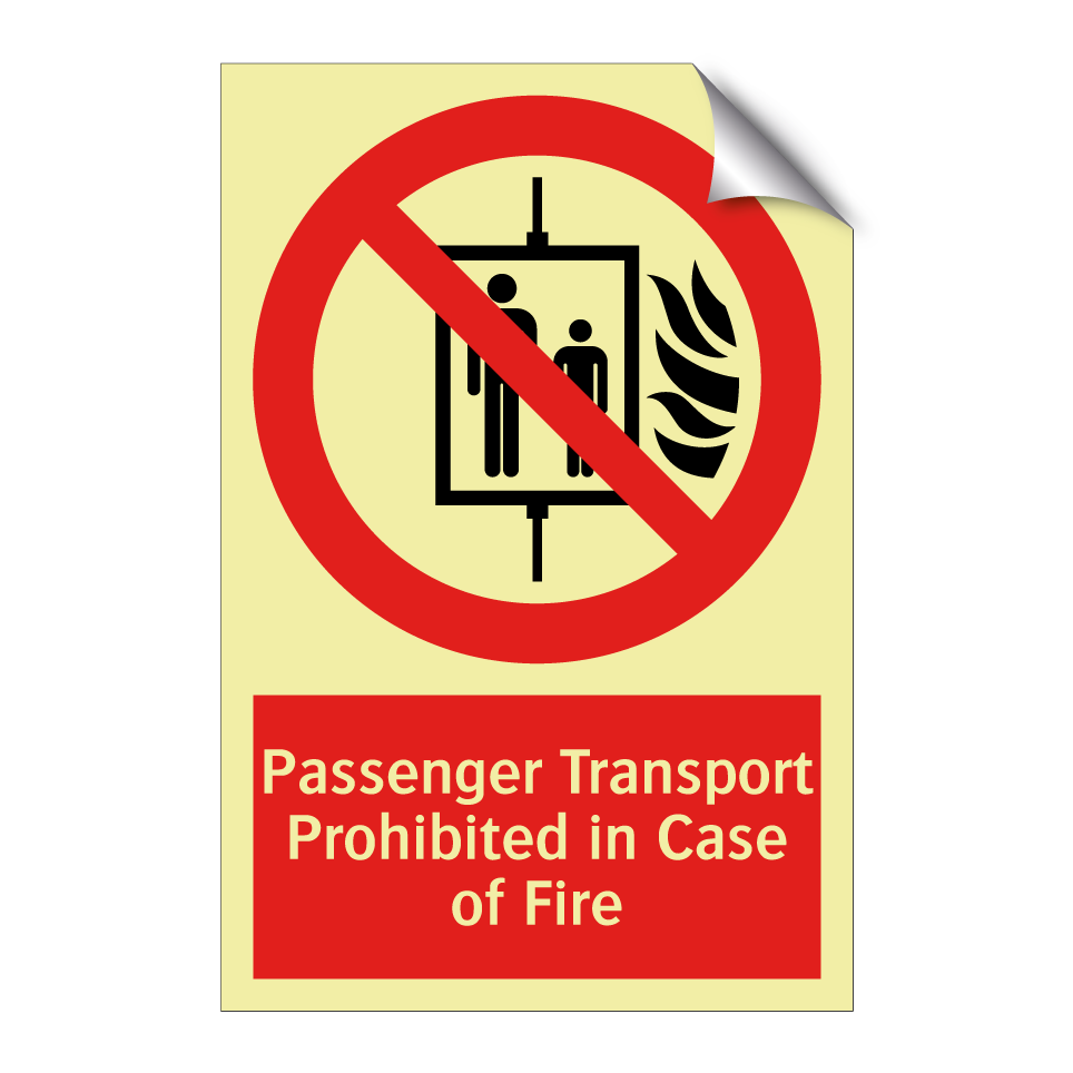 Passenger Transport Prohibited in Case of Fire