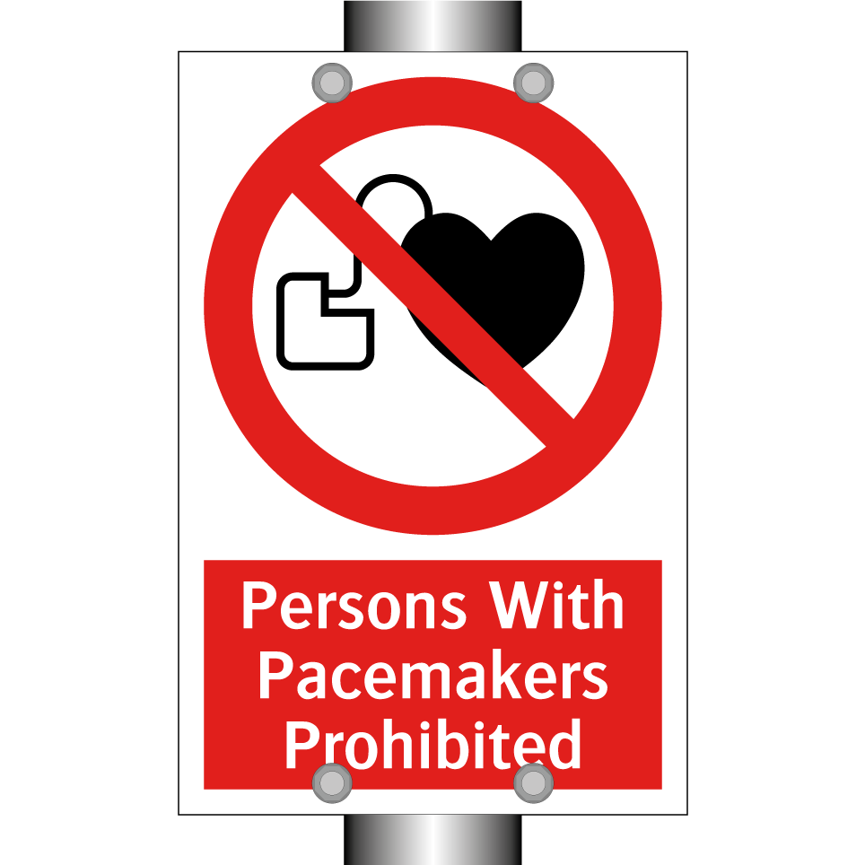 Persons With Pacemakers Prohibited