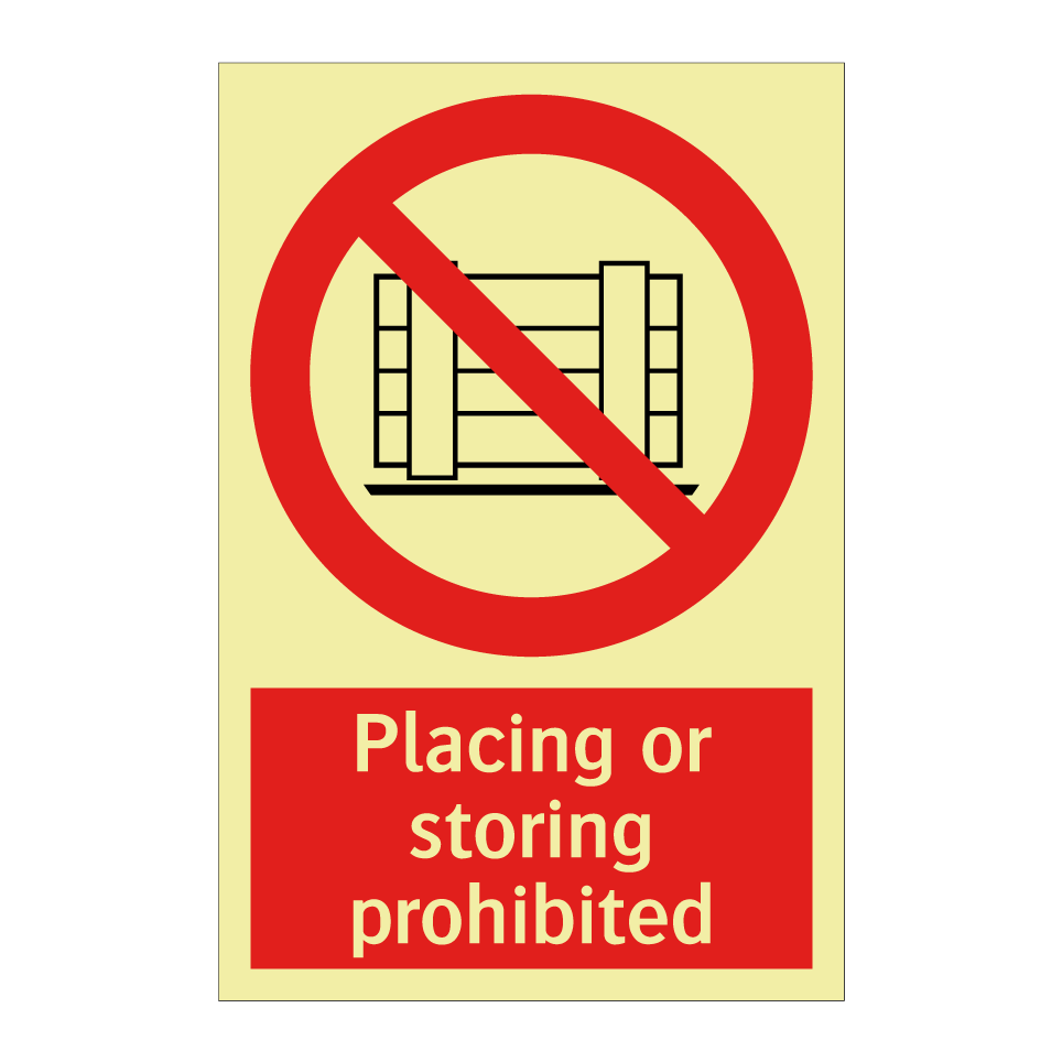 Placing or storing prohibited