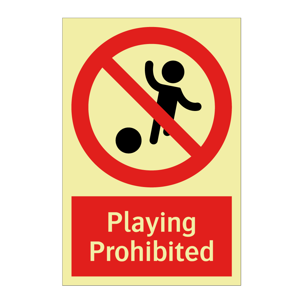 Playing Prohibited
