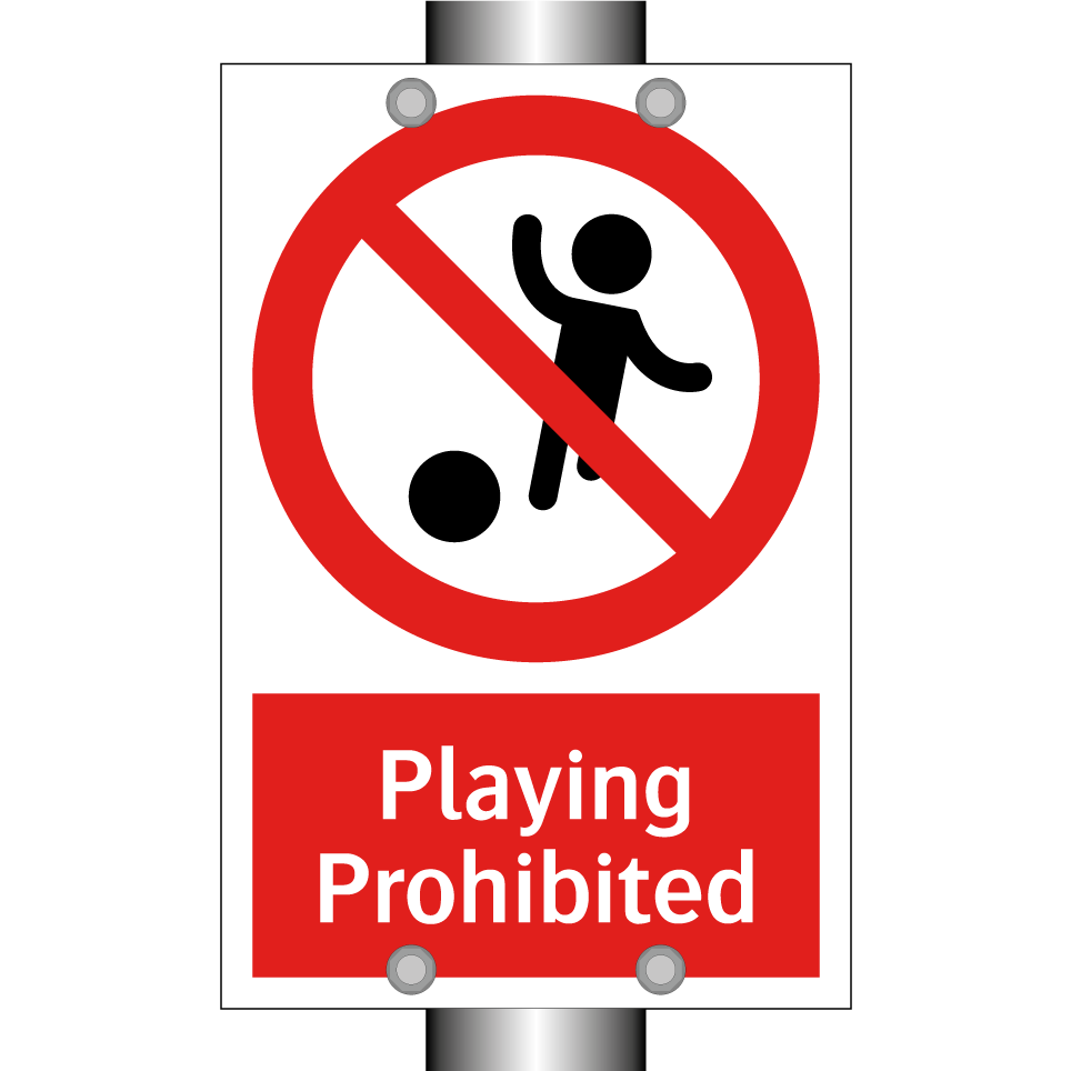 Playing Prohibited