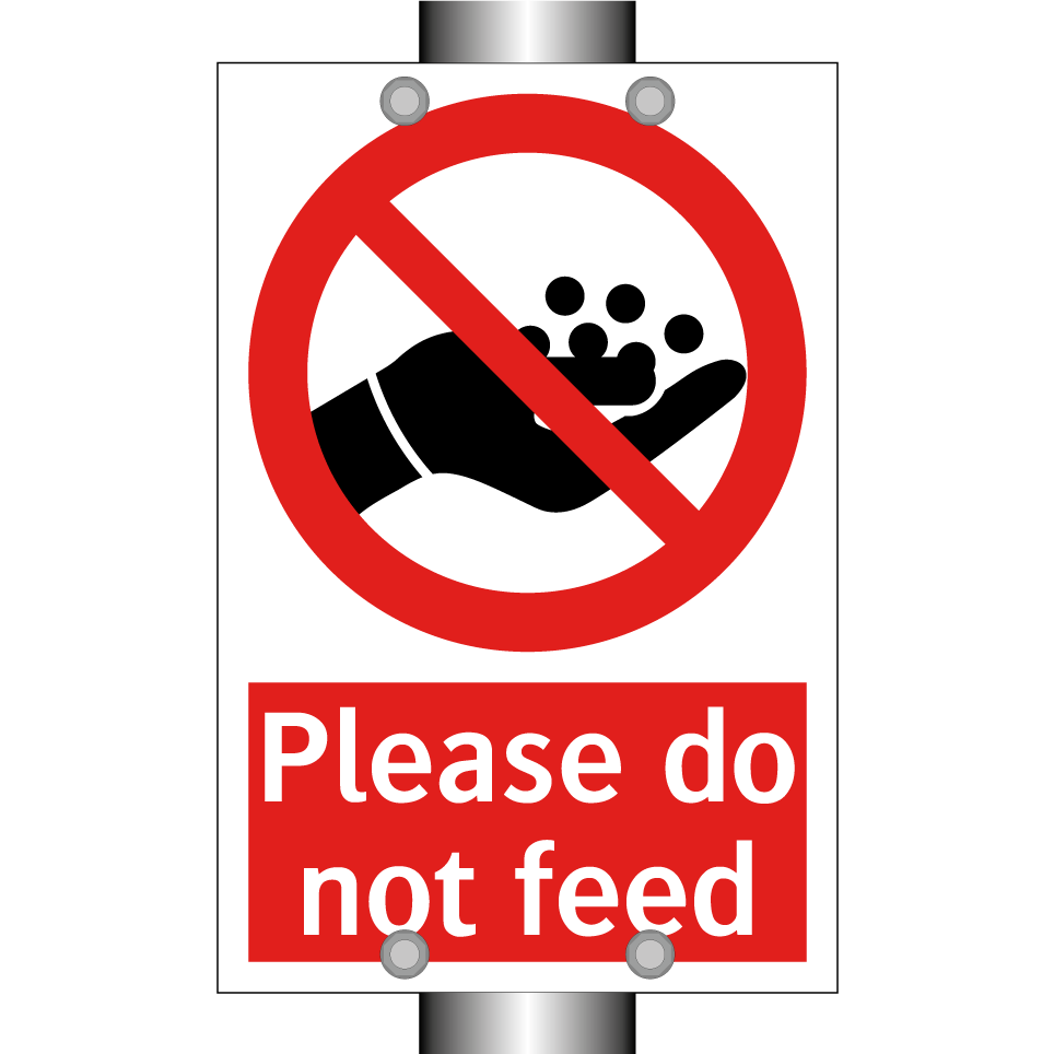 Please do not feed
