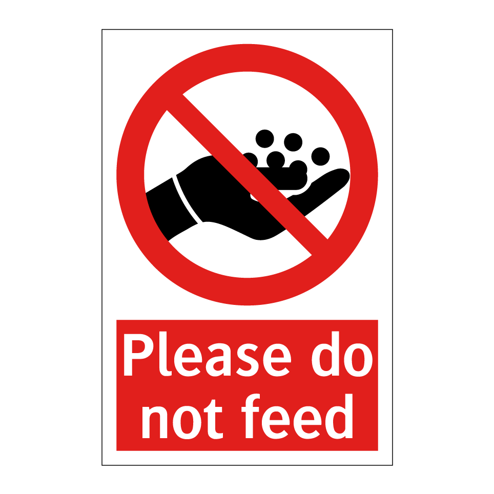 Please do not feed