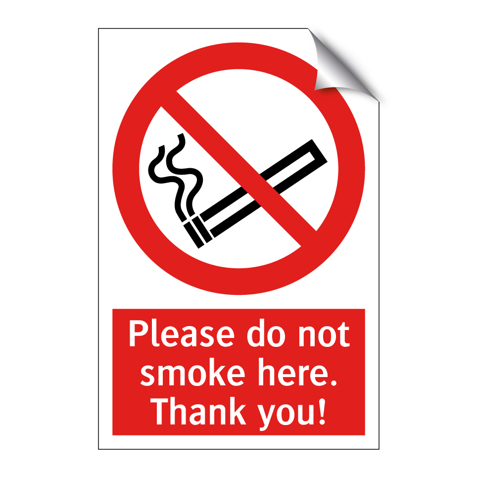 Please do not smoke here. Thank you!