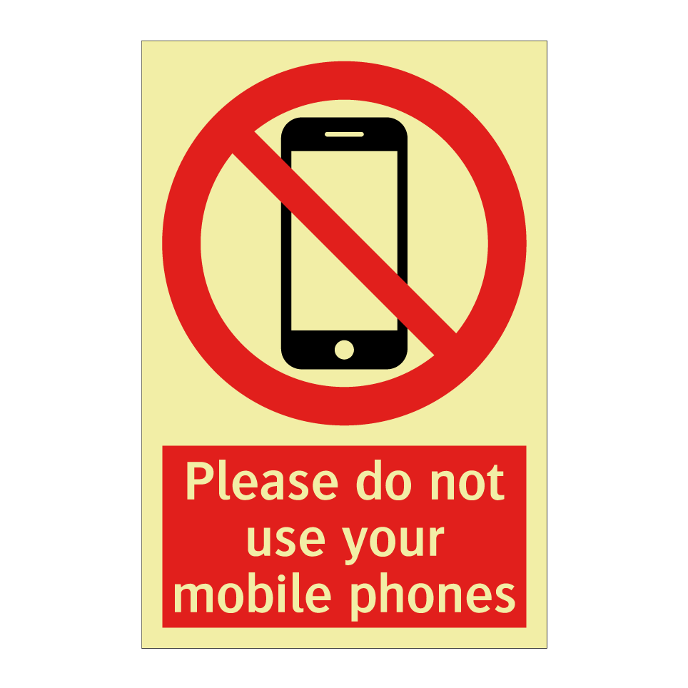 Please do not use your mobile phones