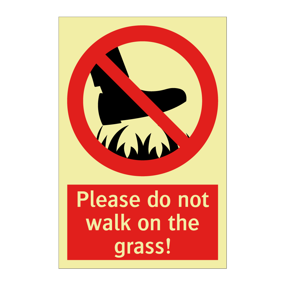 Please do not walk on the grass!