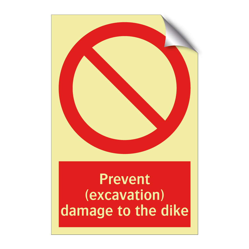 Prevent (excavation) damage to the dike