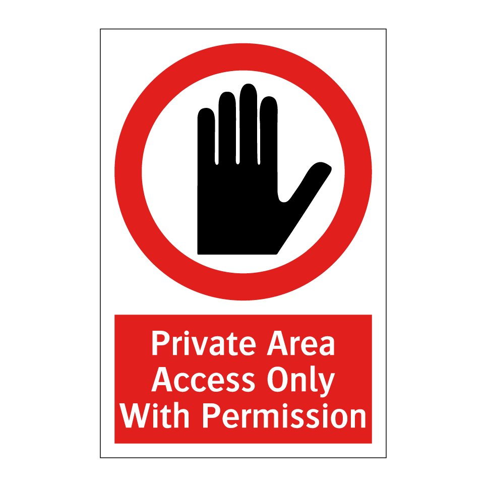 Private Area Access Only With Permission