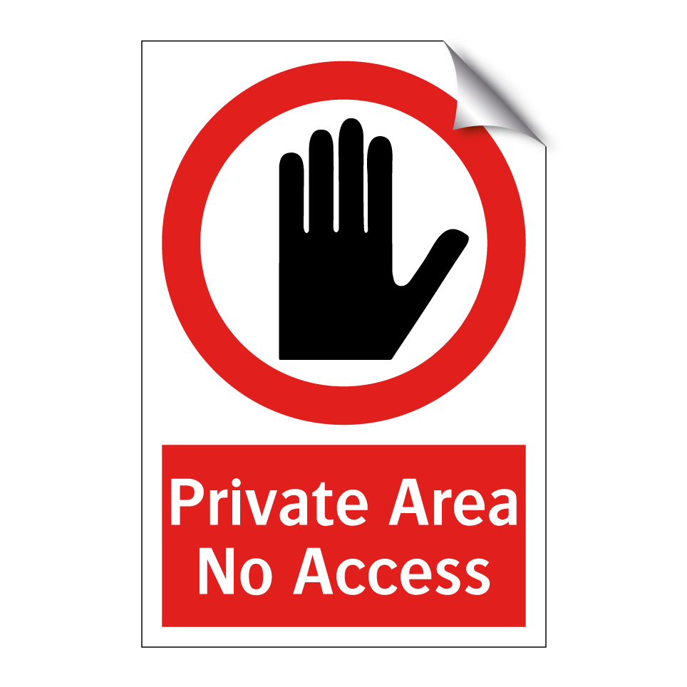 Private Area No Access