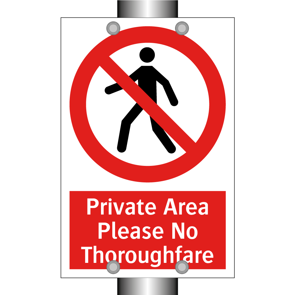 Private Area Please No Thoroughfare