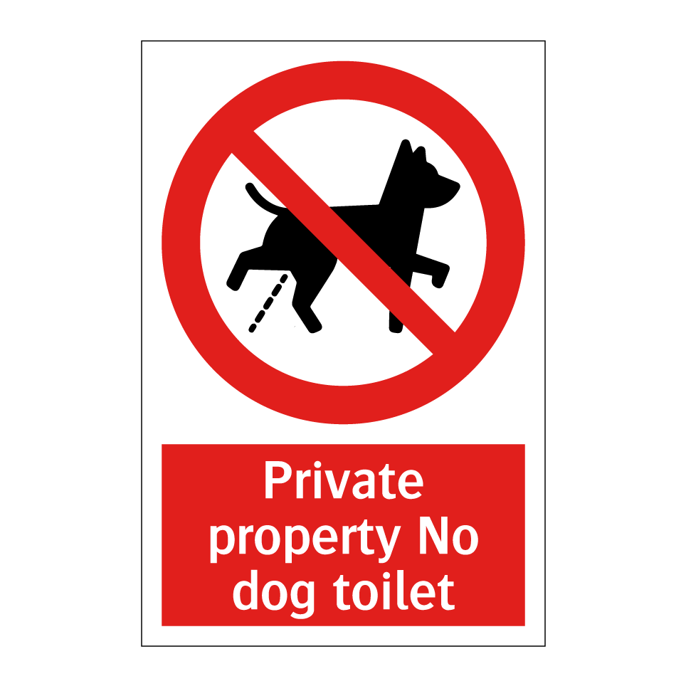 Private property No dog toilet
