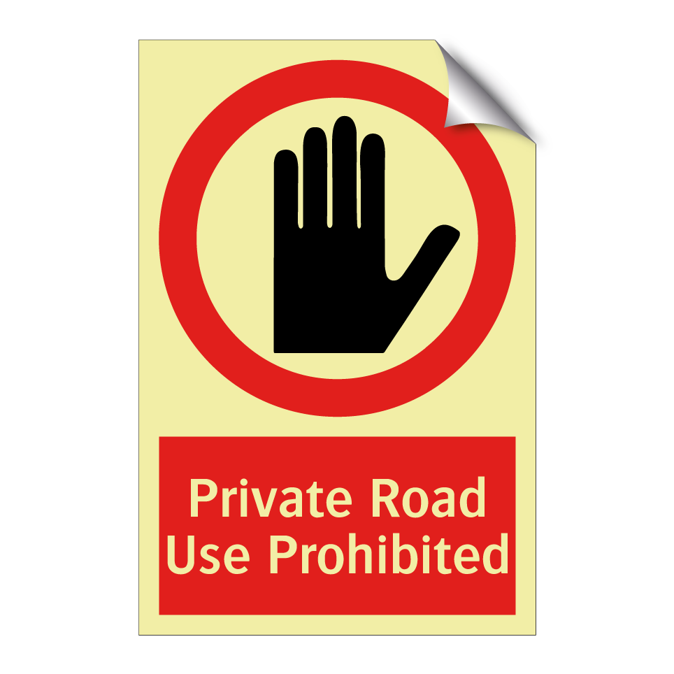 Private Road Use Prohibited