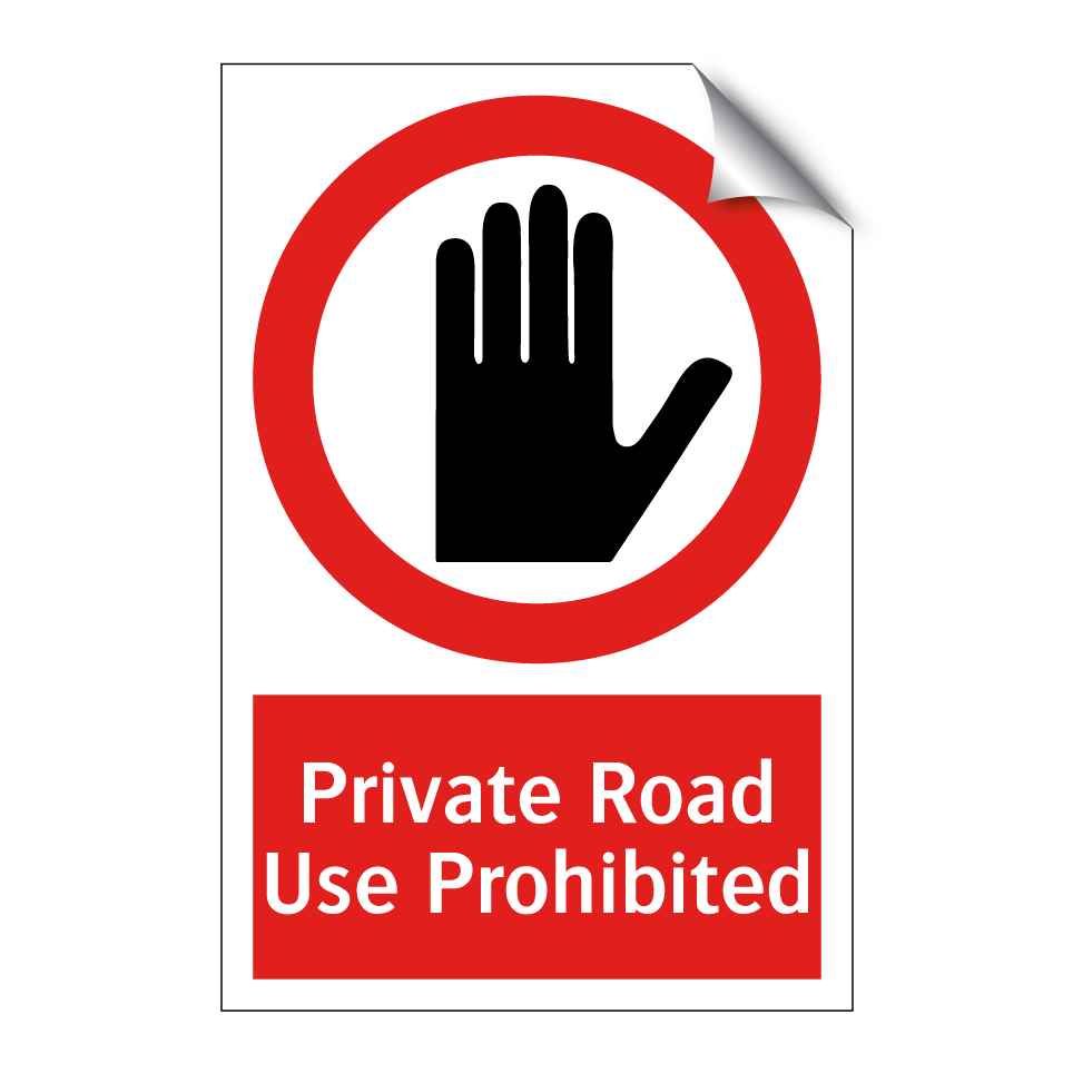 Private Road Use Prohibited