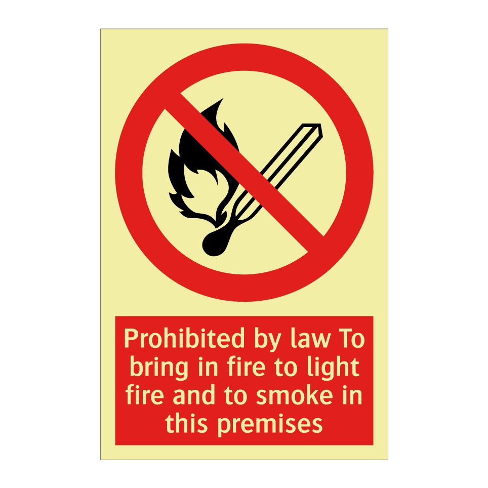 Prohibited by law To bring in fire to light fire and to smoke in this premises