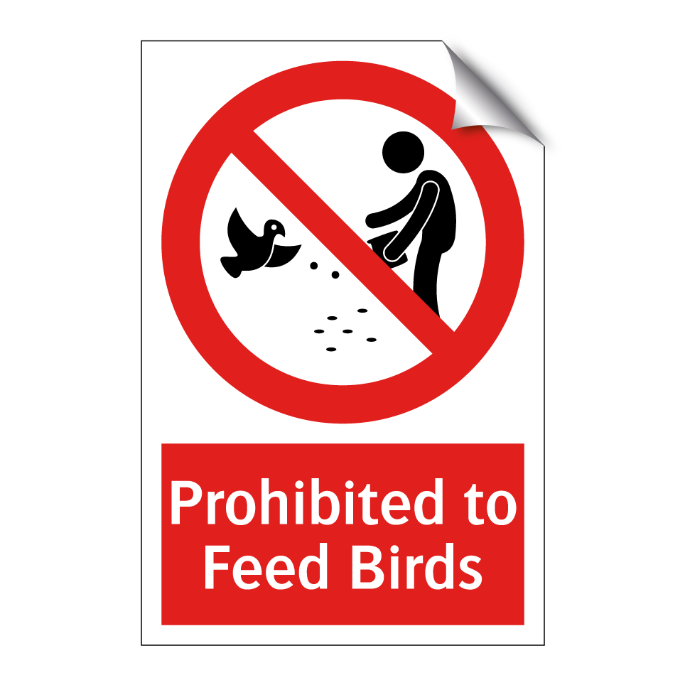 Prohibited to Feed Birds
