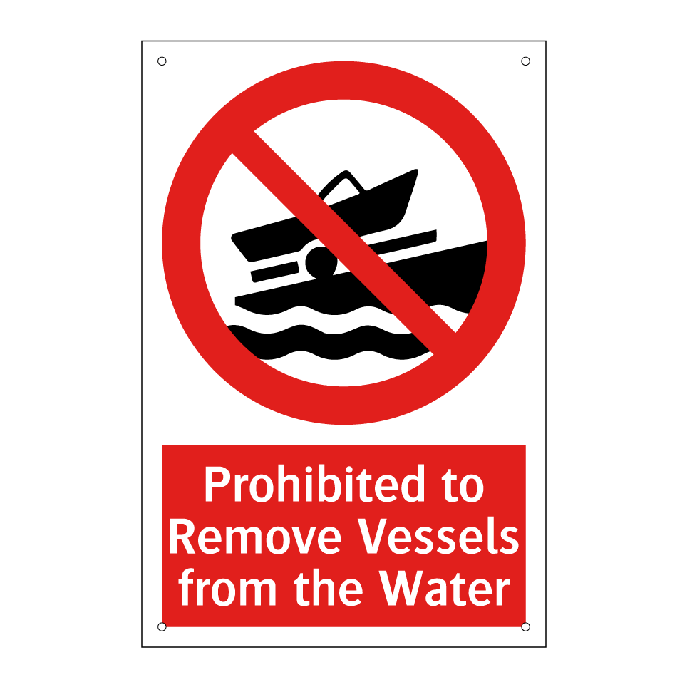Prohibited to Remove Vessels from the Water