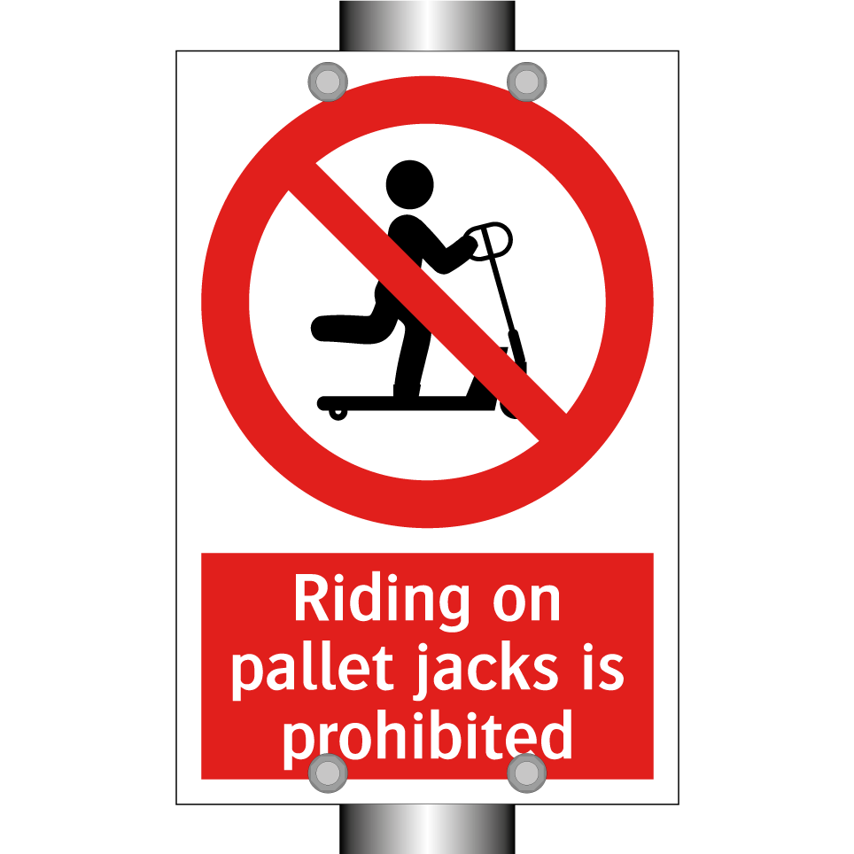 Riding on pallet jacks is prohibited