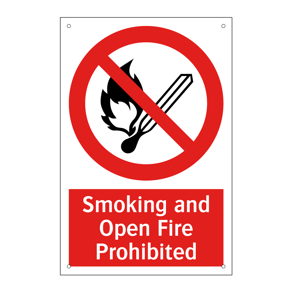 Smoking and Open Fire Prohibited