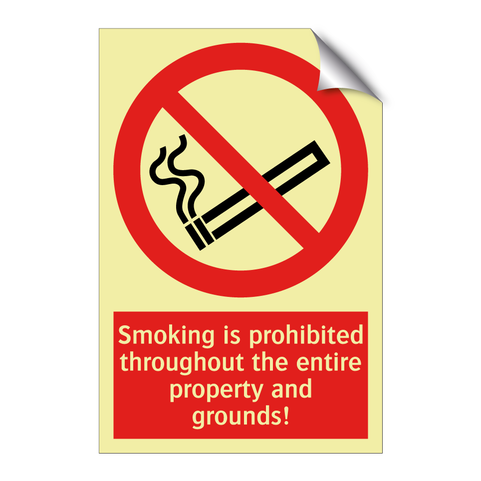 Smoking is prohibited throughout the entire property and grounds!
