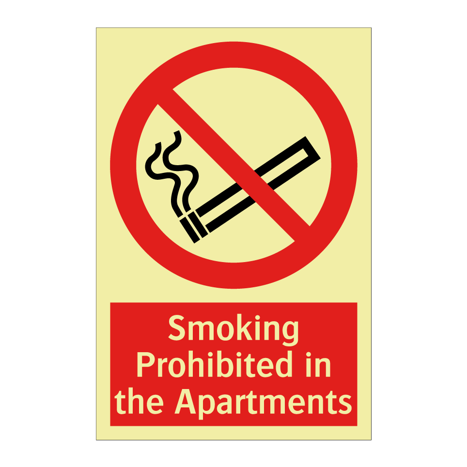 Smoking Prohibited in the Apartments
