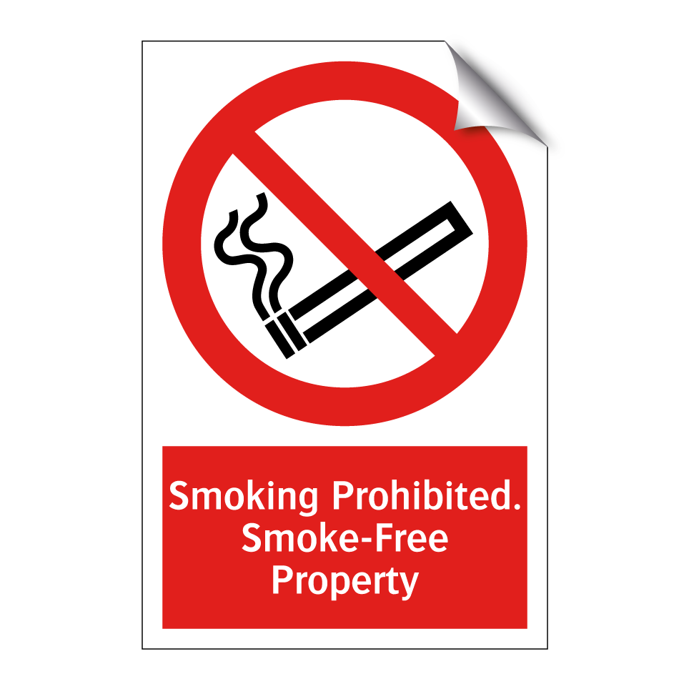 Smoking Prohibited. Smoke-Free Property