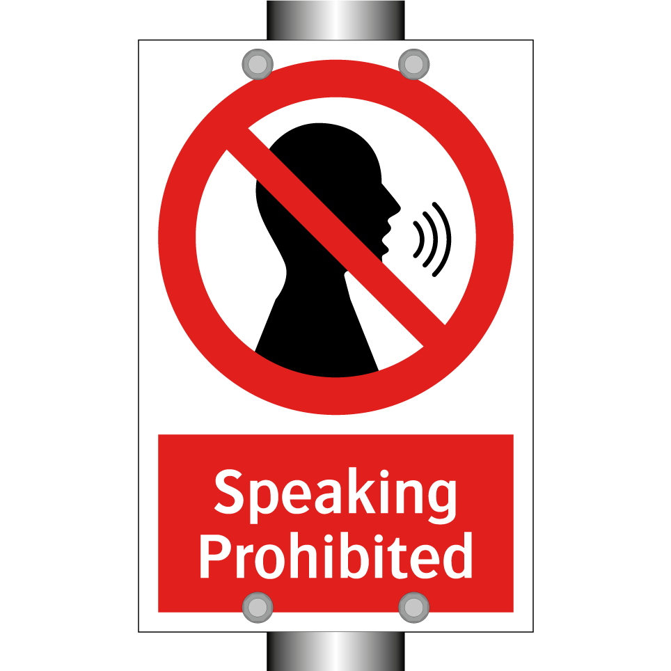 Speaking Prohibited