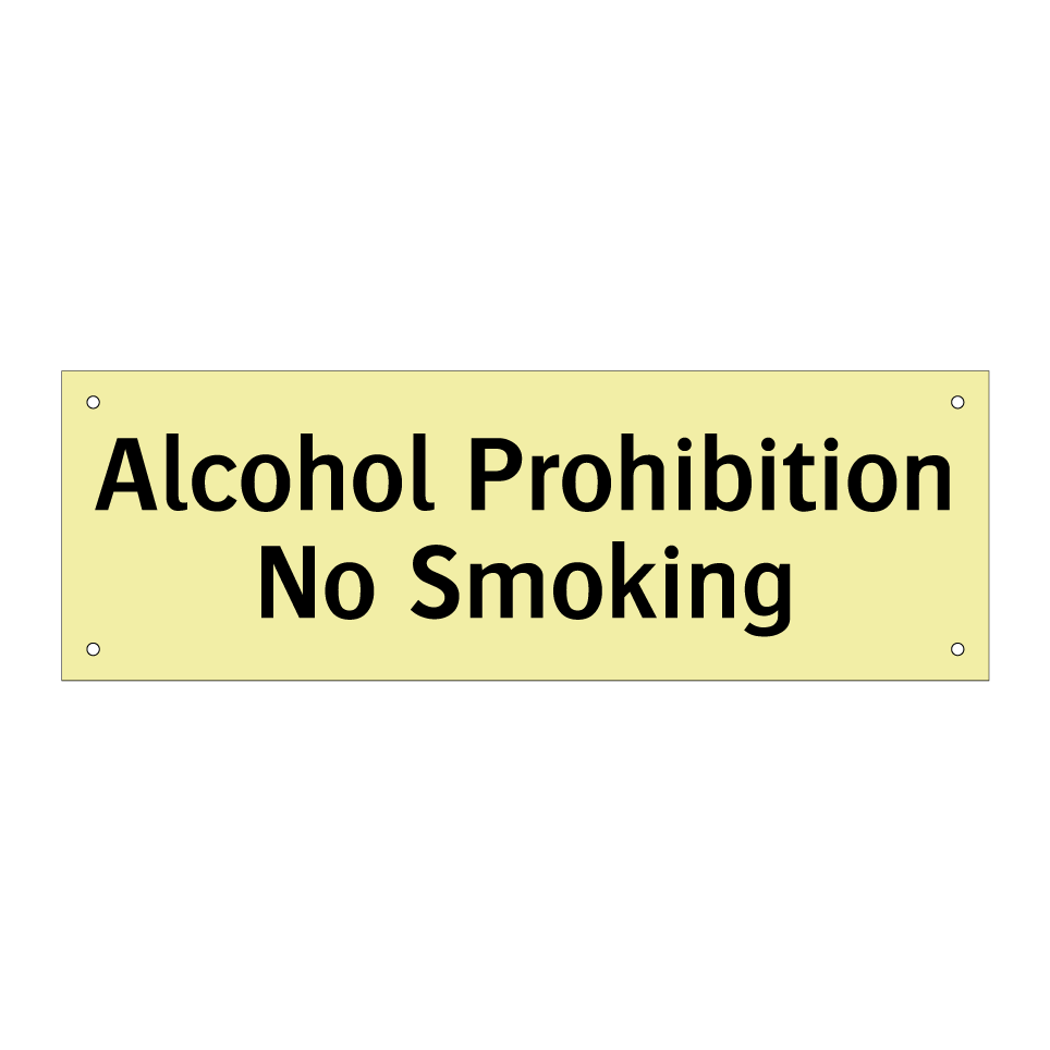 Alcohol Prohibition No Smoking