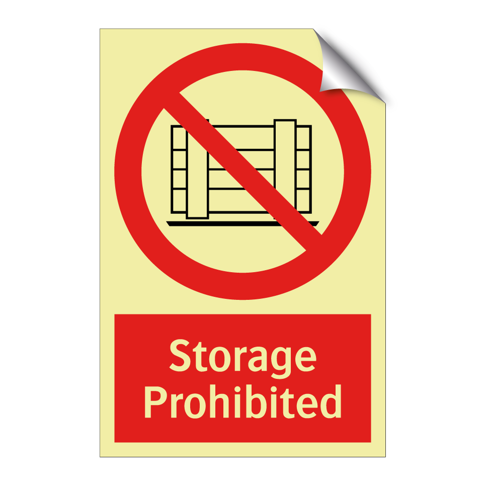 Storage Prohibited