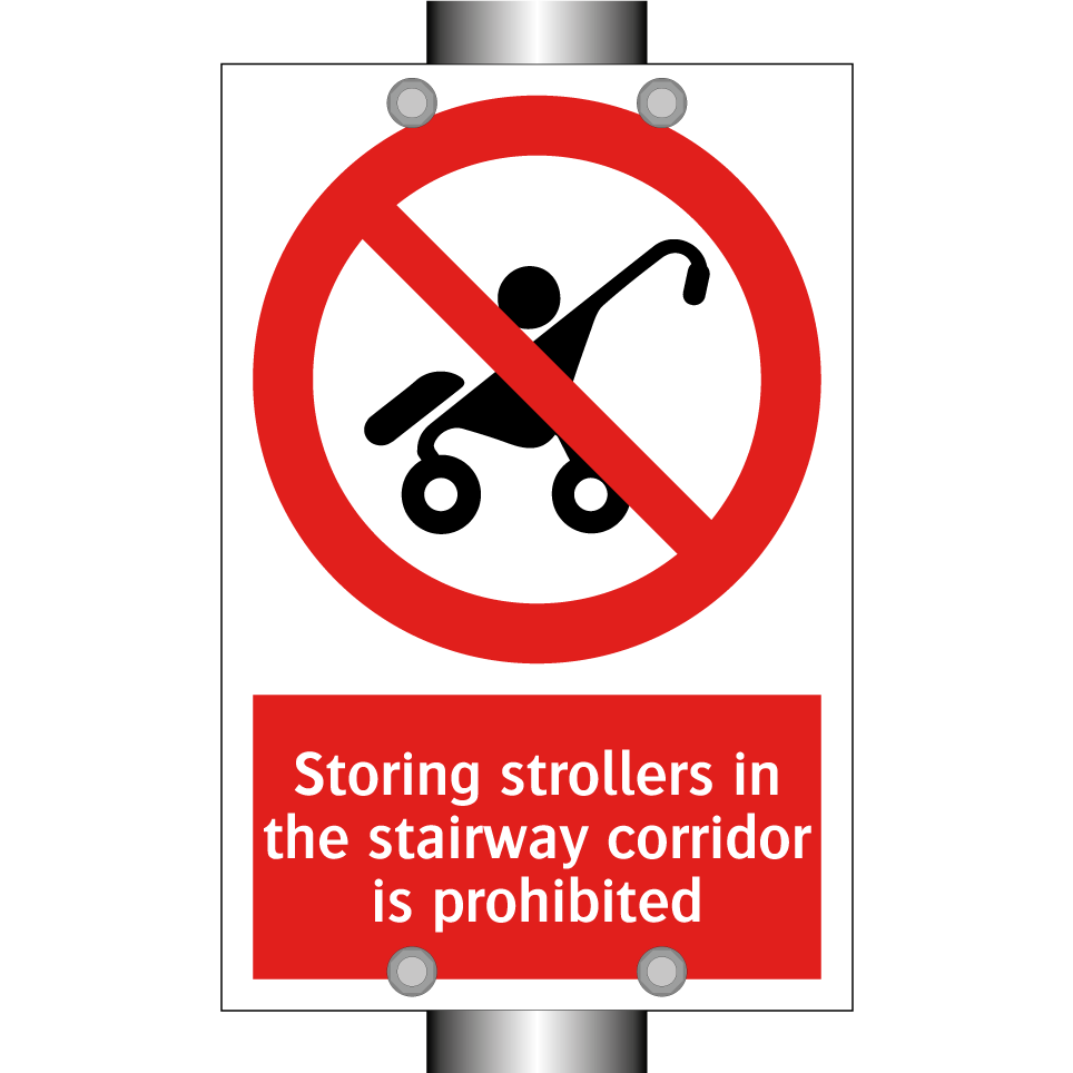 Storing strollers in the stairway corridor is prohibited