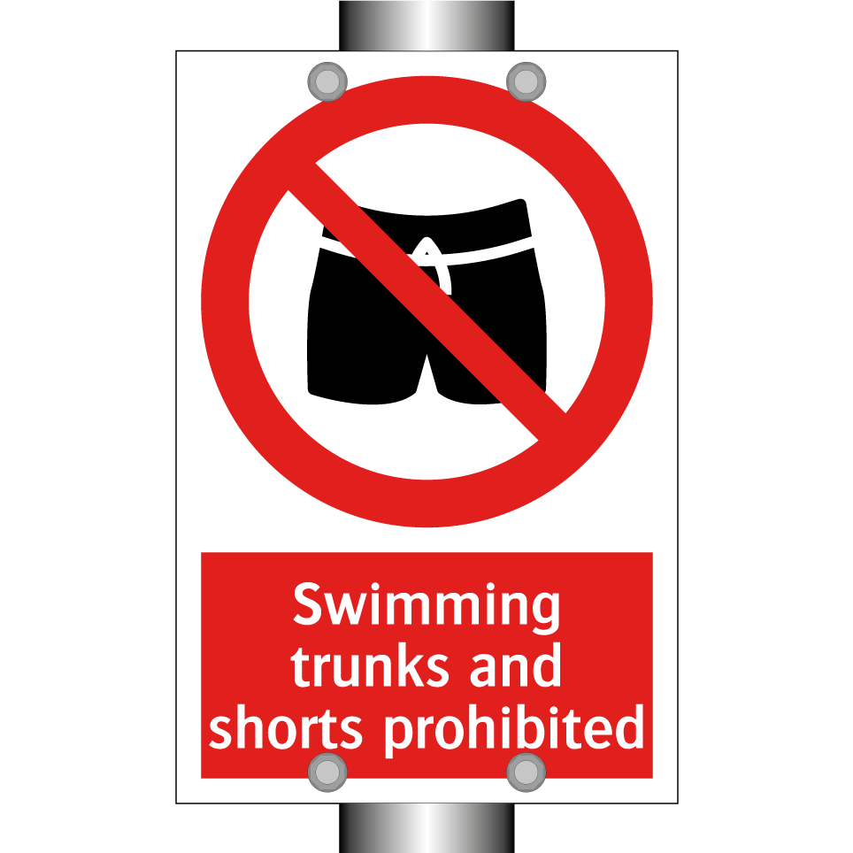 Swimming trunks and shorts prohibited