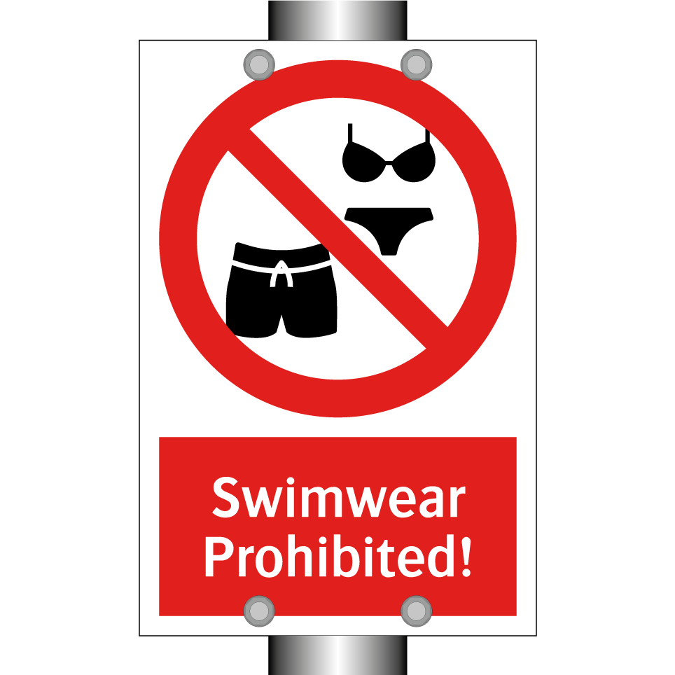 Swimwear Prohibited!