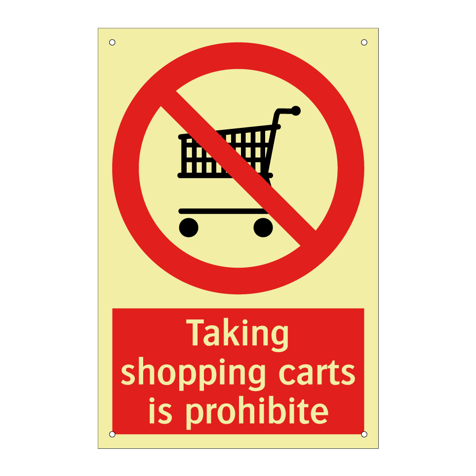 Taking shopping carts is prohibite