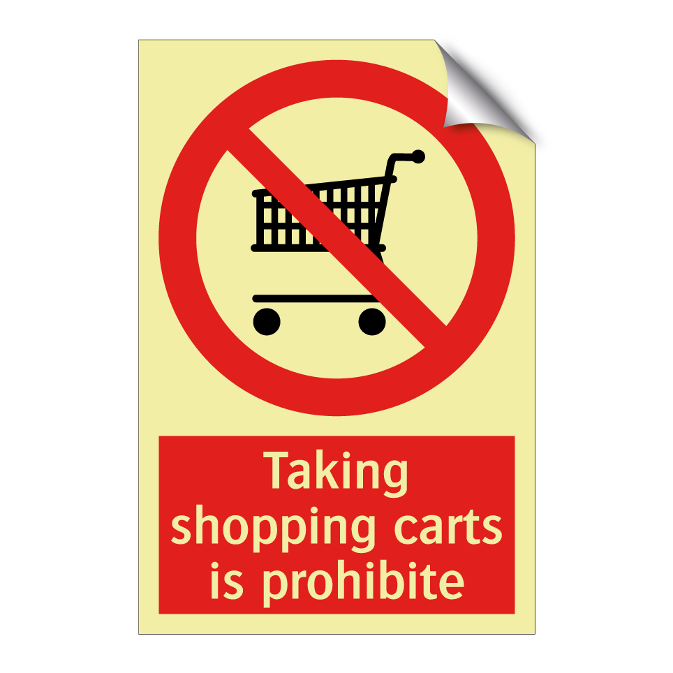 Taking shopping carts is prohibite