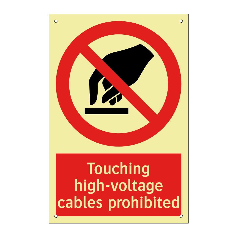 Touching high-voltage cables prohibited