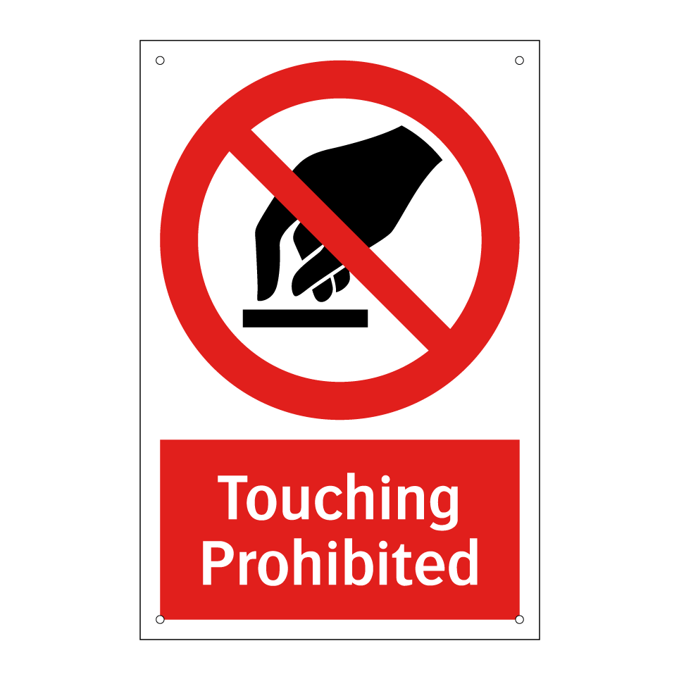 Touching Prohibited