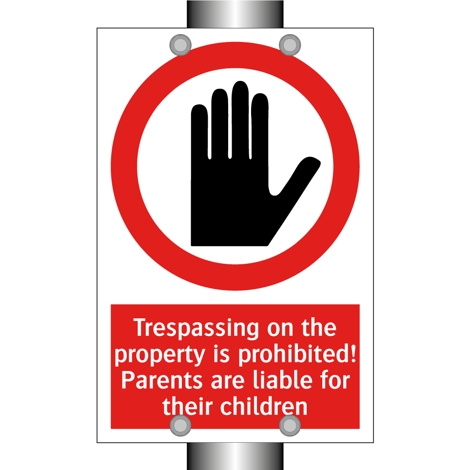 Trespassing on the property is prohibited! Parents are liable for their children