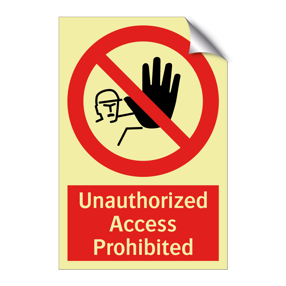 Unauthorized Access Prohibited