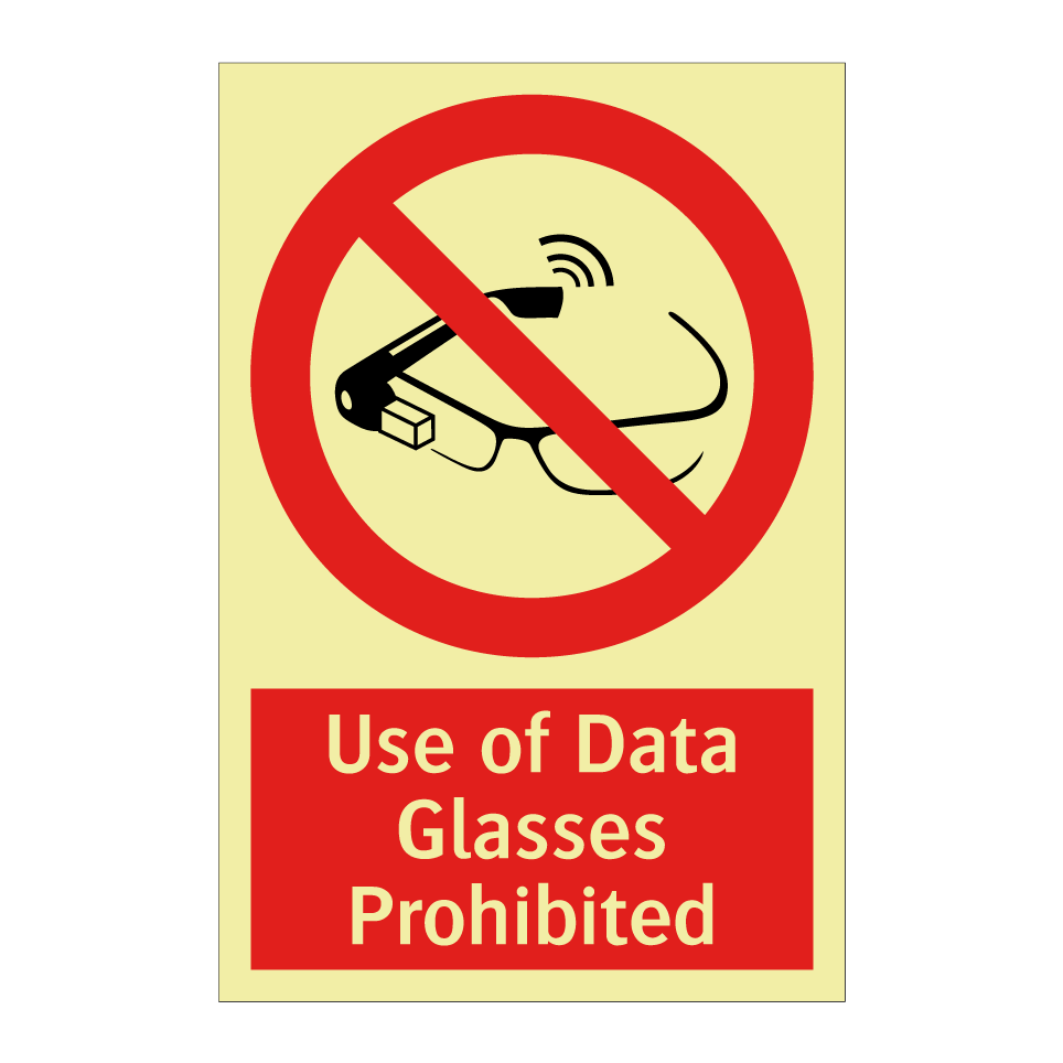 Use of Data Glasses Prohibited